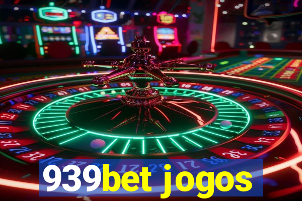 939bet jogos